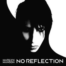 Marilyn Manson: No Reflection