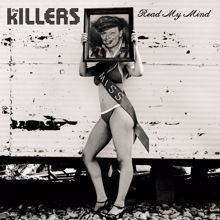 The Killers: Read My Mind