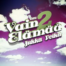 Jukka Poika: Vain elämää