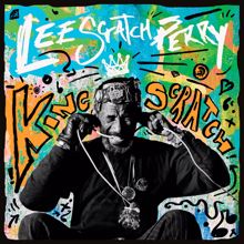 Lee "Scratch" Perry: King Scratch (Musical Masterpieces from the Upsetter Ark-ive)