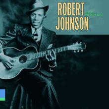 Robert Johnson: King Of The Delta Blues