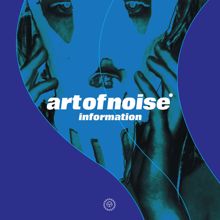 The Art Of Noise: Information