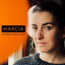 Marcia: A Morte Saiu à Rua