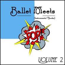 Steven C.: Ballet Meets Pop! Vol. 2 (Instrumental Songs)