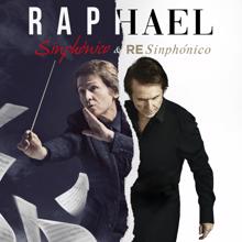 Raphael: Sinphónico & Resinphónico