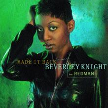 Beverley Knight, Redman: Made It Back (feat. Redman) (Good Times 7" Mix)
