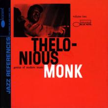 Thelonious Monk: Volume II