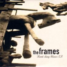 The Frames: Rent Day Blues - EP