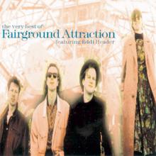 Fairground Attraction: The Very Best Of Fairground Attraction