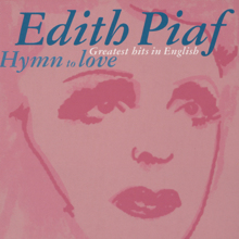 Edith Piaf: La Vie en rose