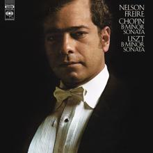 Nelson Freire: Chopin: Piano Sonata No. 3 in B Minor - Liszt: Piano Sonata in B Minor