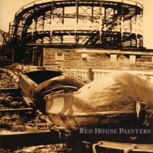 Red House Painters: Red House Painters I