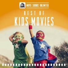 Movie Sounds Unlimited: Best of Kids Movies