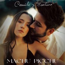 Camilo & Evaluna Montaner: Machu Picchu