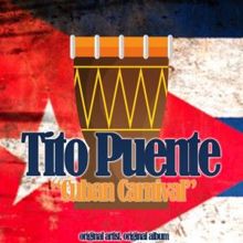 Tito Puente: Cuban Carnival