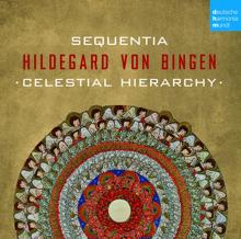 Sequentia: Hildegard von Bingen - Celestial Hierarchy