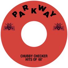 Chubby Checker: Chubby Checker Hits Of '66