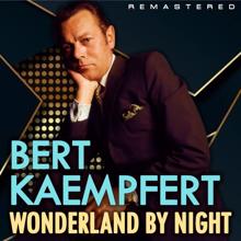 Bert Kaempfert: I'm Getting Sentimental over You (Remastered)