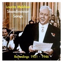 Lauritz Melchior: Skandinavian Songs