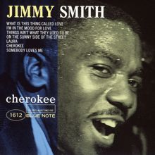 Jimmy Smith: Cherokee