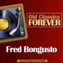 Fred Bongusto: Old Classics Forever