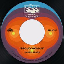 Johnny Adams: Proud Woman / Real Live Living Hurtin' Man