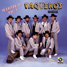 Vaquero's Musical: 10 Éxitos, Vol. 1