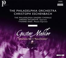 Christoph Eschenbach: Mahler, G.: Symphony No. 2, "Resurrection"