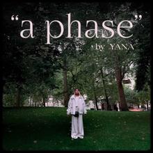 YANA: A Phase