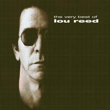 Lou Reed: The Very Best Of