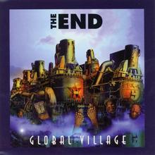 The End: Global Village