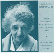 Clara Haskil: Haskil in Performance