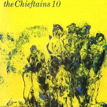 The Chieftains: The Chieftains 10