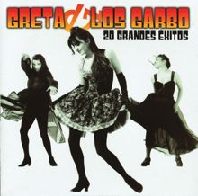Greta y Los Garbo: Rompes mi corazón (I Want You Back)