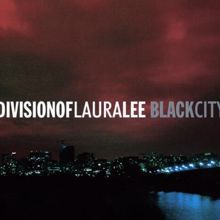 Division of Laura Lee: Black City