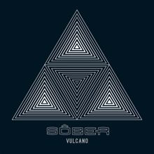 Sober: Vulcano