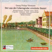 Michael Schneider: Telemann, G.P.: Aus Der Lowengrube Errettete Daniel (Der) [Oratorio]