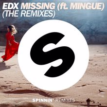 EDX: Missing (feat. Mingue) (The Remixes)
