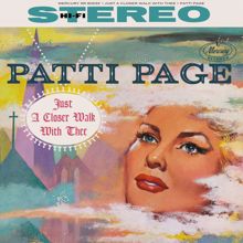 Patti Page: Just A Closer Walk With Thee