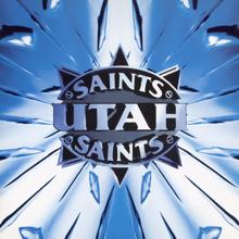 Utah Saints: Utah Saints (Remastered & Expanded)