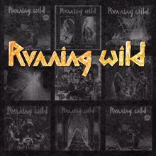 Running Wild: Riding the Storm: The Very Best of the Noise Years 1983-1995