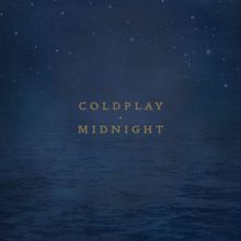 Coldplay: Midnight