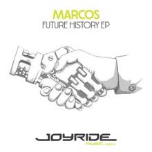 Marcos: Future History - EP