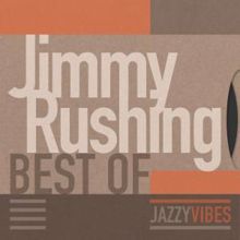 Jimmy Rushing: Best Of