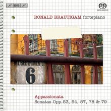 Ronald Brautigam: Beethoven, L. Van: Piano Works (Complete), Vol. 6 - Sonatas Nos. 21-25