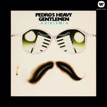 Pedro's Heavy Gentlemen: Juhannusaatto eli terveisiä William-sedälle