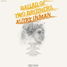 Autry Inman: Ballad of Two Brothers