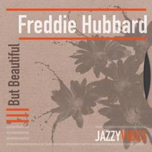 Freddie Hubbard: But Beautiful