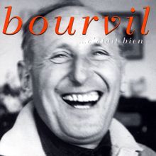 André Bourvil: c'etait bien