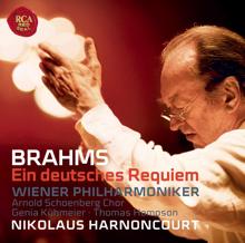 Nikolaus Harnoncourt: Brahms: Ein Deutsches Requiem, Op. 45